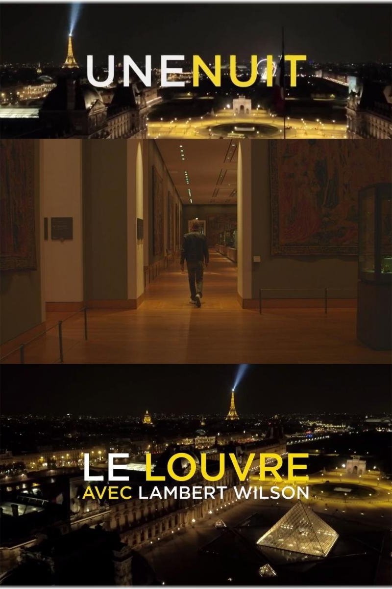 Постер Une nuit, le Louvre avec Lambert Wilson